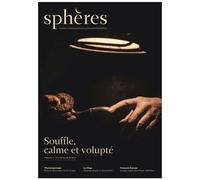 Sphères Tome 1 - Les Fumeurs De Pipe - Souffle, Calme Et Volupté