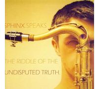Sphinx - Speeks Riddle of The Undis [Import]