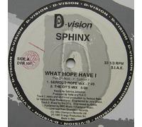 Sphinx - What Hope Have I [Vinyl Single]