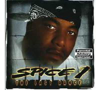 Spice 1 - The Last Dance