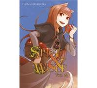 Isuna Hasekura – Spice and Wolf Vol. 14 – Roman – Broché