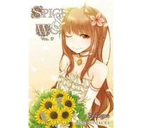 Spice and Wolf, Vol. 17 - Novel
