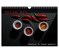 Spice Art - Les épices mises en scène, Version française (Calendrier mural 2026 DIN A4 portrait), Calendrier CALVENDO mensuel