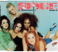 Spice Girls - 2 Become 1 / One of These Girls/Wann