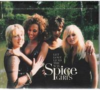 SPICE GIRLS - Holler;Let Love Lead The Head