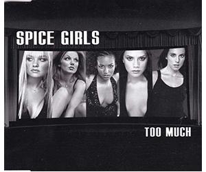 Spice Girls - Too Much