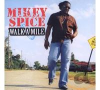 Spice, Mikey - Walk a Mile [Import]