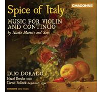 Spice of Italy - Music for Violin and Continuo By Nicola Matteis and Son