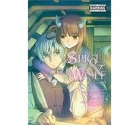 Spice & Wolf Vol 13 Isuna Hasekura, Keito Koume (Auteur)