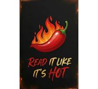 Spicy Reading Journal: Read It Like It's Hot: Book Log for Teens and Adults, Reading Tracking Pages with Easy Coloring Designs