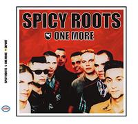 Spicy Roots - One More