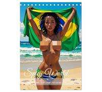 Spicy World - Sonne, Lust und Rio de Janeiro (Tischkalender 2026 DIN A5 hoch), CALVENDO Monatskalender: Ein heißer Kalender, der Rio de Janeiro in 12 ... zwischen Strand, Samba und Verführung zeigt.