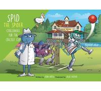 Spid the Spider Challenges for the Cricket Cup
