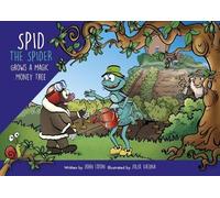 Spid the Spider Grows a Magic Money Tree