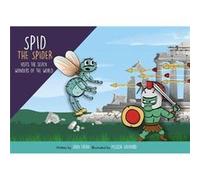 Spid the Spider Visits the Seven Wonders of the World by John Eaton John Eaton (Auteur)