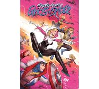 Spider-Gwen: Ghost-Spider Modern Era Epic Collection: Into The Gwenverse