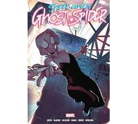 SPIDER-GWEN: GHOST-SPIDER OMNIBUS