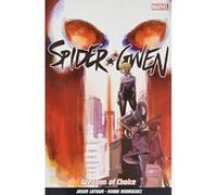 Spider-Gwen Vol. 2: Weapon Of Choice