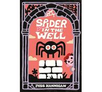 Spider in the Well: A Darkly Hilarious Debut Picture Book About Wishes and Justice for Children (Ages 4-8)
