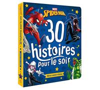 SPIDER-MAN - 30 Histoires pour le soir : Héros contre Vilains - MARVEL - Collectif - Hachette Disney - cartonné - Album jeunesse
