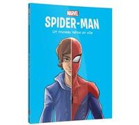 SPIDER-MAN - [BD] 1. Un nouveau héros en ville - MARVEL Marvel Comics (Auteur)