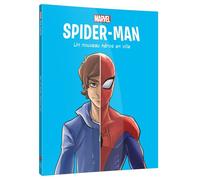 SPIDER-MAN - [BD] 1. Un nouveau héros en ville - MARVEL - Marvel Comics - Hachette Disney - cartonné - Album jeunesse