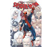 Spider-Man Big Time T01 : Tout vient à point...