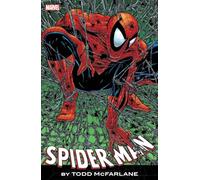 Spider-Man by Todd McFarlane: The Complete Collection