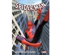Spider-Man : Devenir un homme Dan Slott (Auteur), Ramon K. Perez (Dessinateur)