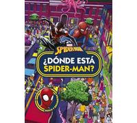 Spider-Man. ¿Dónde está Spider-Man?