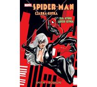 Spider-Man et la Chatte Noire Le mal que font les hommes