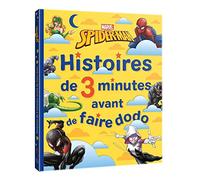 SPIDER-MAN - Histoires de 3 minutes avant de faire dodo - MARVEL - Collectif - Hachette Disney - cartonné - Album jeunesse