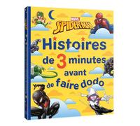 SPIDER-MAN - Histoires de 3 minutes avant de faire dodo - MARVEL - Collectif - Hachette Disney - cartonné - Album jeunesse