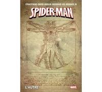 Spider-Man : L'autre (Nouvelle édition) Peter David (Auteur), Reginald Hudlin (Auteur), Pat Lee (Dessinateur), Mike Wieringo (Dessinateur), Mike Jr. Deodato (Dessinateur), Joseph Michael Straczynski (