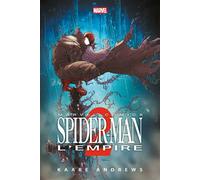 Spider-Man L'Empire 2 - Kaare Andrews - Panini Comics - cartonné - Comics