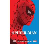 Spider-Man: L'histoire d'une vie