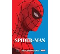 Spider-Man: L'histoire d'une vie - Chip Zdarsky - Panini Comics - cartonné - Comics