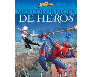 SPIDER-MAN - Mes coloriages de héros - MARVEL