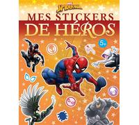 SPIDER-MAN - Mes Stickers de Héros - MARVEL - Walt Disney - Hachette Disney - broché - Document jeunesse