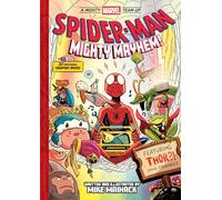 Spider-Man: Mighty Mayhem! (a Mighty Marvel Team-Up): An Original Graphic Novel