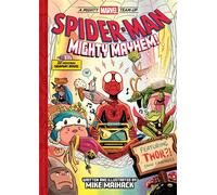 Spider-Man: Mighty Mayhem! (A Mighty Marvel Team-Up) An Original Graphic Novel - Mike Maihack - Abrams Fanfare - ebook (ePub) - Livre