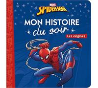 SPIDER-MAN - Mon Histoire du Soir - Les origines - Marvel