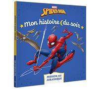 SPIDER-MAN - Mon histoire du soir - Mission au Jurassique - MARVEL - Marvel Comics - Hachette Disney - broché - Album jeunesse