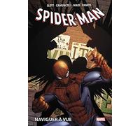 Dan Slott – Spider-Man : Naviguer à vue – Broché – Panini Comics
