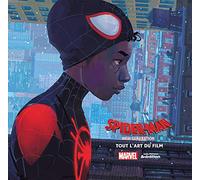 Spider-Man: New Generation - Tout l'art du film