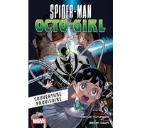 Spider-Man Octo-girl T02