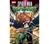 Spider-Man: Octo-Girl, Vol. 3 - Hideyuki Furuhashi - VIZ Media: VIZ Media - ebook (ePub illustré) - Livre
