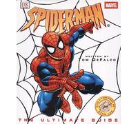 Spider-Man: The Ultimate Guide