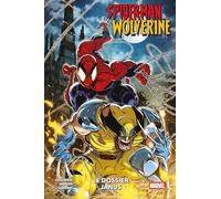 Spider-Man & Wolverine T01 : Le dossier Janus