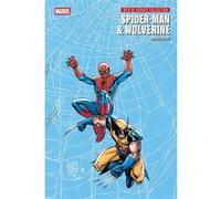 Spider-Man & Wolverine - Web of Heroes Collection T08 Jason Aaron (Auteur), Adam Kubert (Dessinateur)